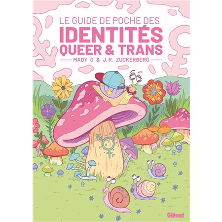 Le guide de poche des identités queer et trans : Bande dessinée
