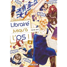 Libraire jusqu'à l'os T.03 : Manga