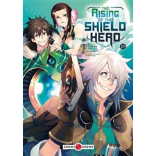 The rising of the shield hero T.15 : Manga