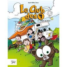 Le club des 4 T.01 : Le complot de Marjo ! : Bande dessinée