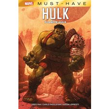 Planète Hulk : Marvel. Marvel must-have : Bande dessinée
