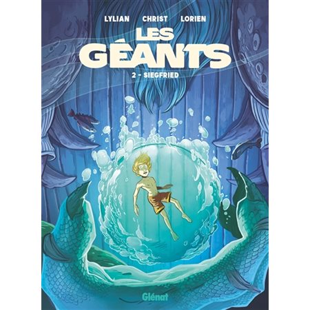 Les géants T.02 : Siegfried : Bande dessinée