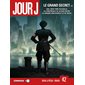 Jour J T.42 : Le grand secret T.01 / 03 : 1943 : New York accueille la conférence : Bande dessinée