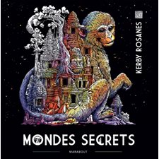 Mondes secrets : Coloriages