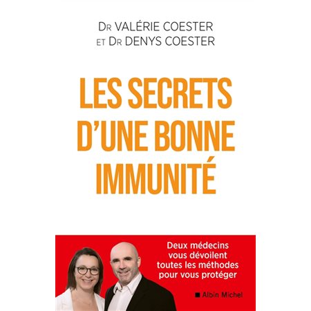 Les secrets d'une bonne immunité