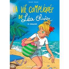 La vie compliquée de Léa Olivier T.08 : Tornades : Bande dessinée : ADO