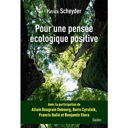 Pour une pensée écologique positive