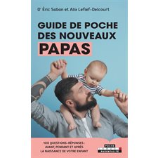 Guide de poche des nouveaux papas (FP)