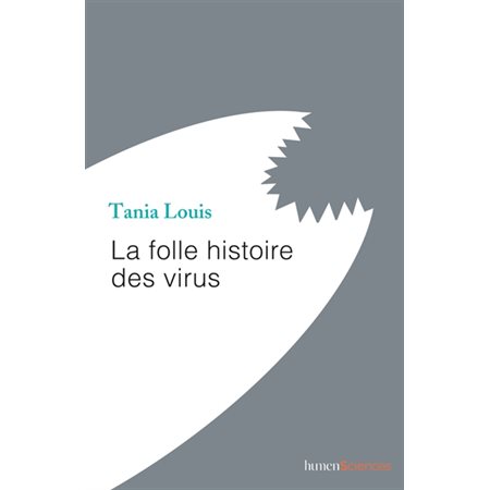 La folle histoire des virus