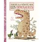Toute la vérité sur les dinosaures : Les petits Mijade