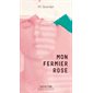 Mon fermier rose