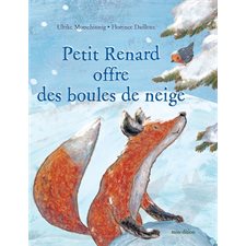 Petit Renard offre des boules de neige