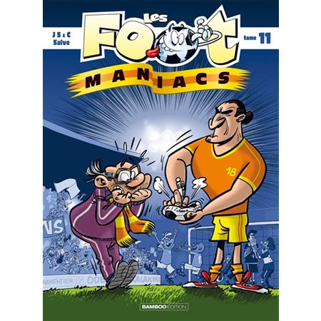 Les foots-maniacs T.11 : Bande dessinée