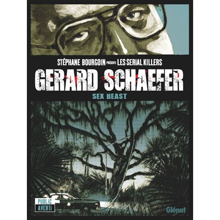 Gerard Schaefer : sex beast BD