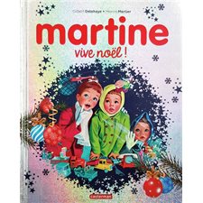 Vive Noël ! : Martine