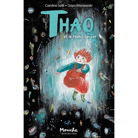 Thao et le Hämo secret : Mouche