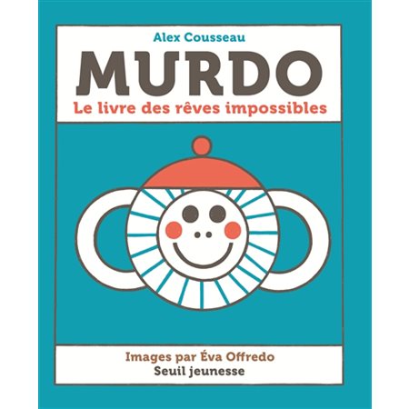 Murdo : Le livre des rêves impossibles