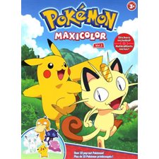 Pokémon : Maxicolor T.02 : 3 ans et + : Autocollants inclus