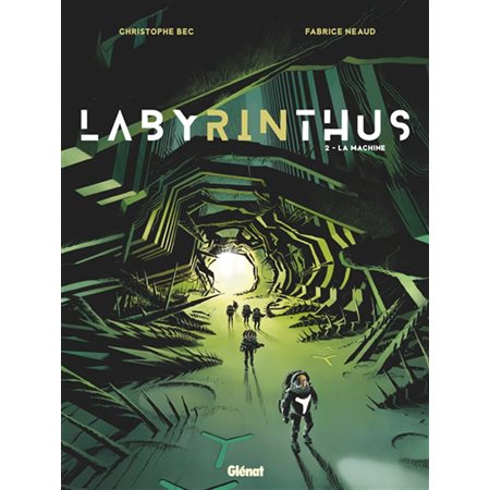 Labyrinthus T.02 : La machine : Bande dessinée