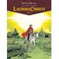 Lacrima Christi : Le triangle secret T.06 : Rémission : Bande dessinée