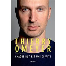 Chaque but est une défaite : Thierry Omeyer