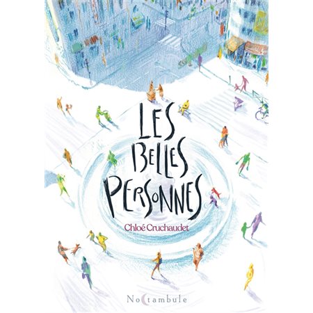 Les belles personnes : Bande dessinée