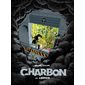 Charbon T.01 / 02 : L'espoir : Bande dessinée