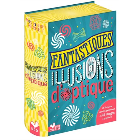 Fantastiques illusions d'optique : Mon coffret secret : 1 livre, une caméro-projecteur + 24 images à