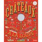 Châteaux à la loupe : Un cherche et trouve au temps des chevaliers ! Avec une vraie loupe !