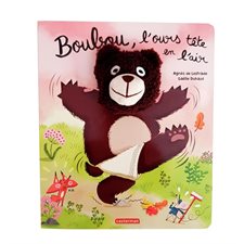 Boubou, l'ours tête en l'air : Mes livres marionnettes
