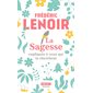 La sagesse expliquée à ceux qui la cherchent (FP)