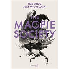 The Magpie society T.01