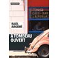 A tombeau ouvert