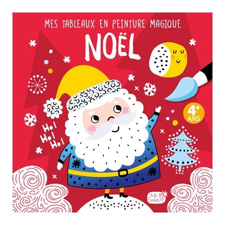 Noël : Mes tableaux en peinture magique