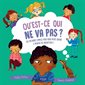 Qu'est-ce qui ne va pas ? : Des méthodes simples pour aider votre enfant à apaiser ses inquiétudes !