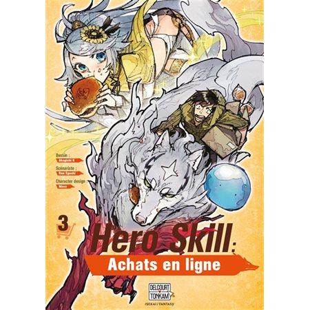 Hero skill : Achats en ligne T.03 : Manga