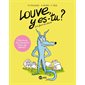 Louve, y es-tu  ? T.01 : Une faim de Louve : Bande dessinée