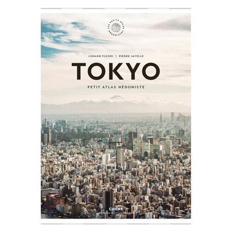 Tokyo : Les petits atlas hédonistes