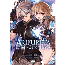 Arifureta : De zéro à héros T.02 : Manga : ADO
