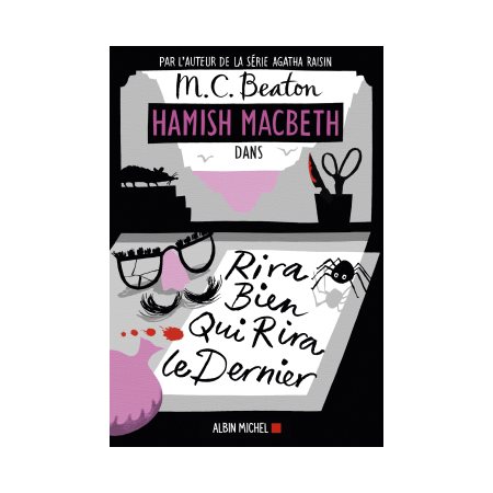 Hamish MacBeth T.07 : Rira bien qui rira le dernier