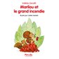 Marilou et le grand incendie : Mouche