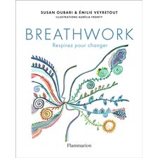 Breathwork : Respirez pour changer