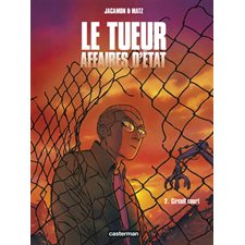 Le Tueur : Affaires d'État T.02 : Circuit court : Bande dessinée