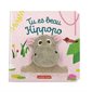 Tu es beau Hippopo : Les bébêtes