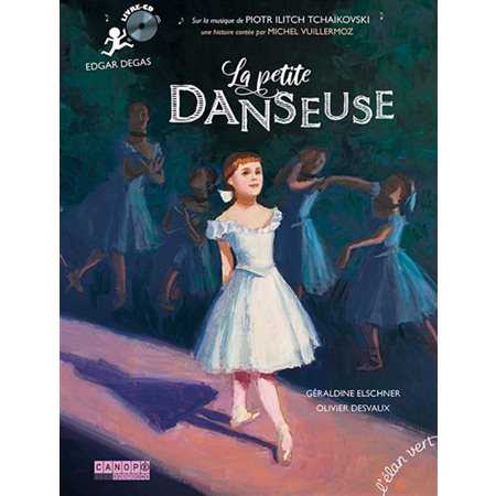 La petite danseuse : Livre CD