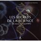 Les secrets de la science : Du Big Bang au graphène