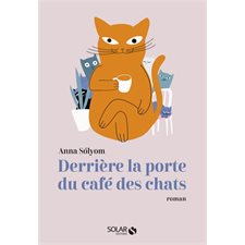 Derrière la porte du café des chats