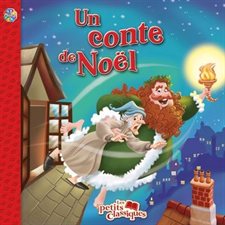 Un conte de Noël : Les petits classiques