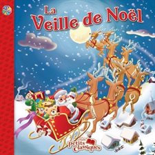 La veille de Noël : Les petits classiques