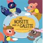 Une noisette dans la galette : Couveture rigide